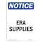 Signmission OSHA Notice, 7" Height, Era Supplies Sign, 7" X 5", Portrait OS-NS-D-57-V-12133 - alternate 1